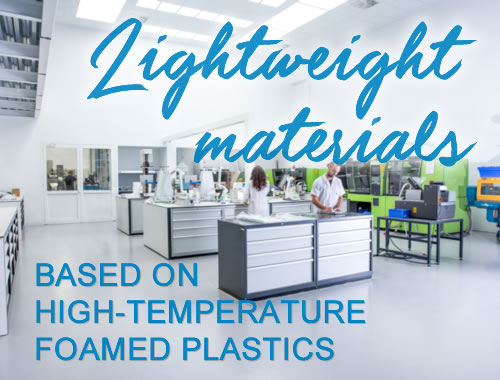 LIGHTWEIGHT MATERIALS BASED ON HIGH-TEMPERATURE FOAMED PLASTICS